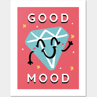 Good Mood Posters and Art